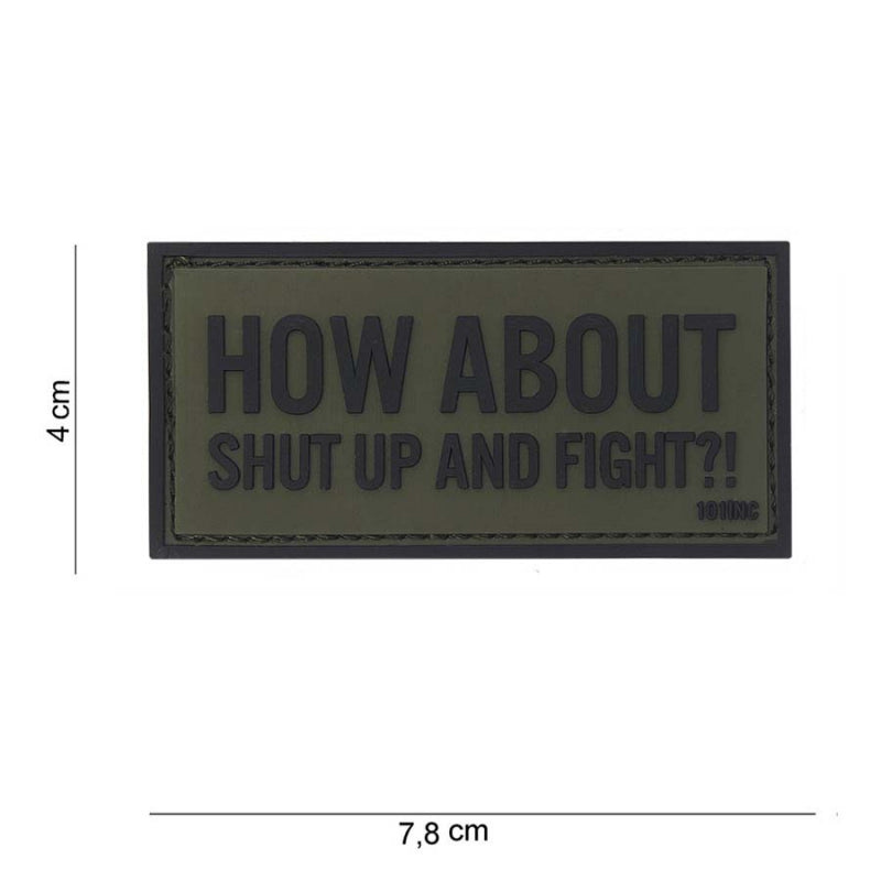 Klettabzeichen Shut Up And Fight - grün