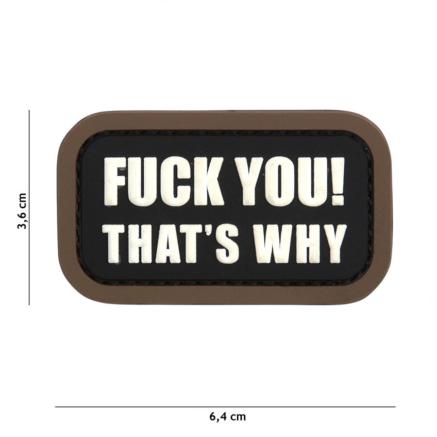 Klettabzeichen Fuck You That's Why - schwarz